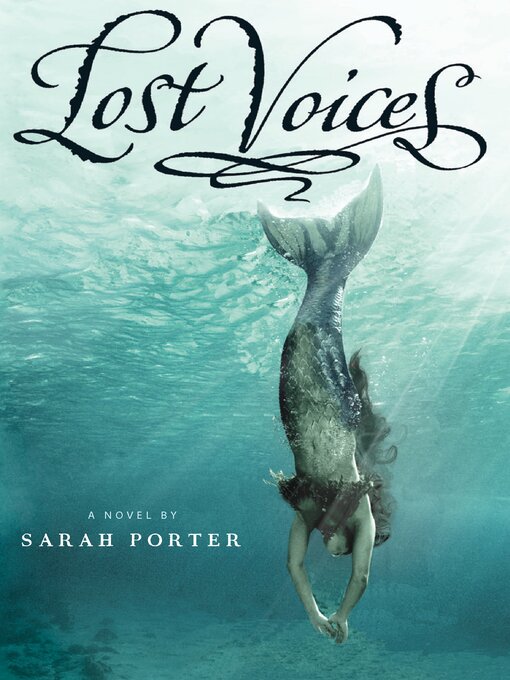 Sarah Porter创作的Lost Voices作品的详细信息 - 可供借阅